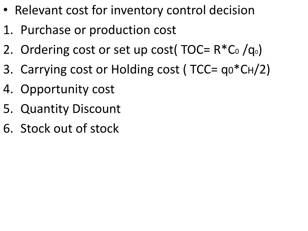 relevant cost for inventory control decision