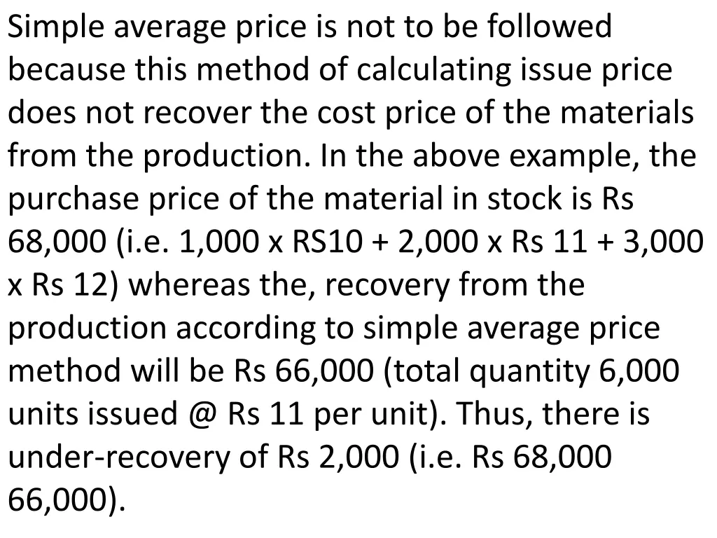 simple average price is not to be followed