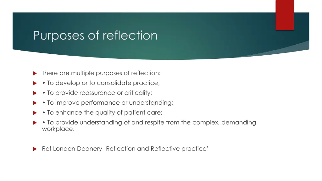 purposes of reflection