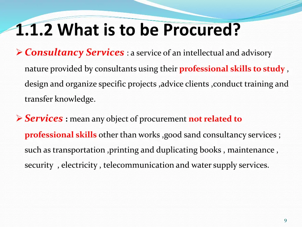 1 1 2 what is to be procured