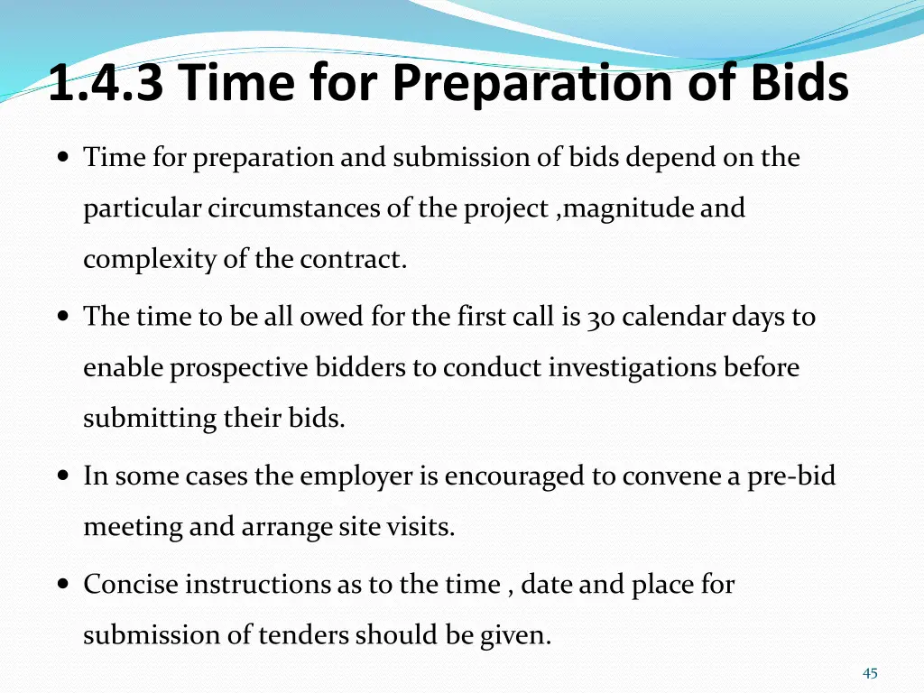 1 4 3 time for preparation of bids