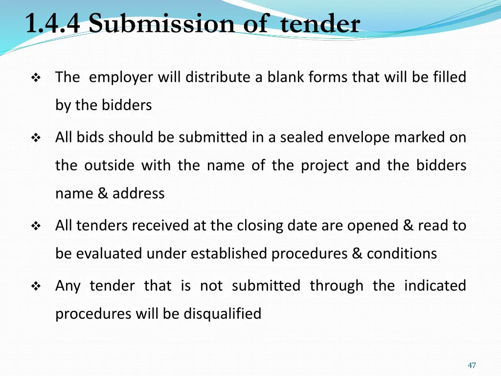 1 4 4 submission of tender