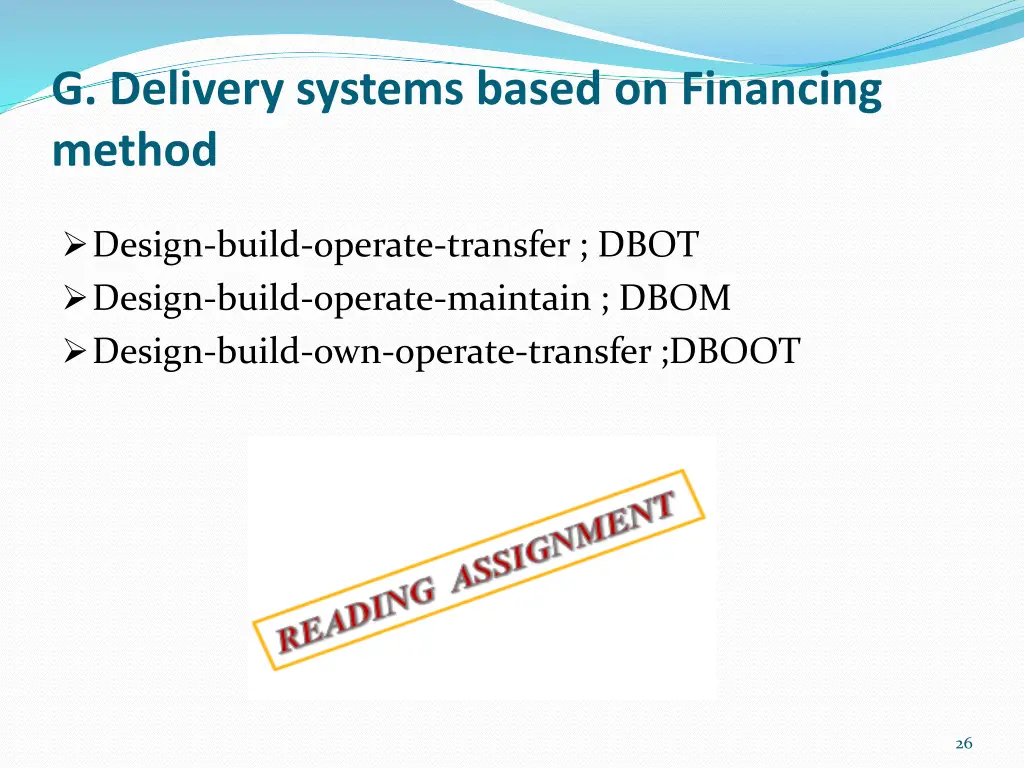 g delivery systems based on financing method