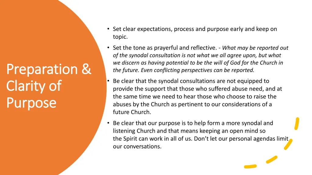 set clear expectations process and purpose early