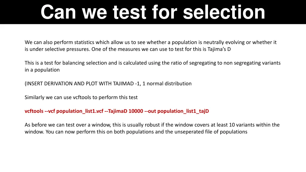 can we test for selection