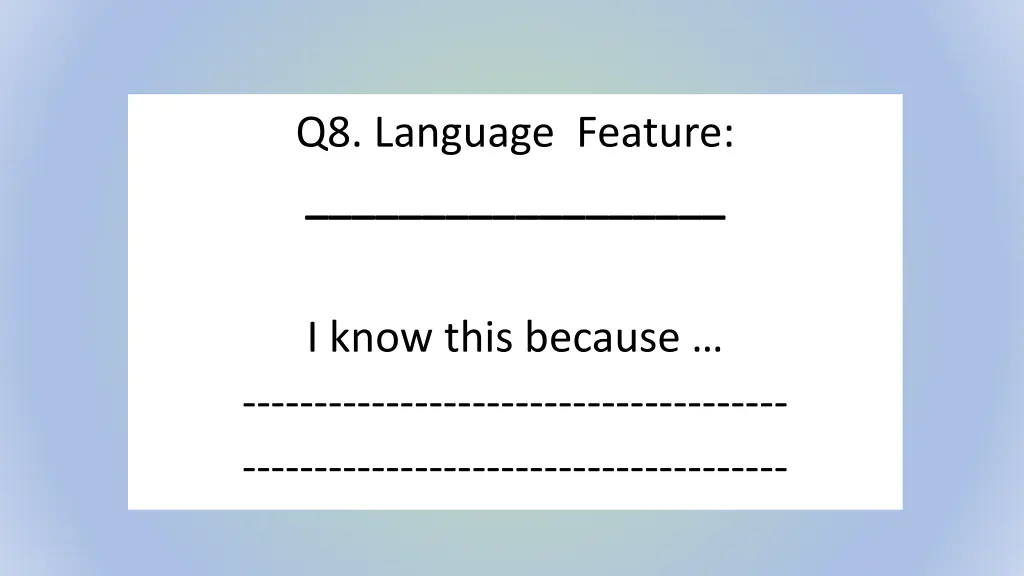 q8 language feature