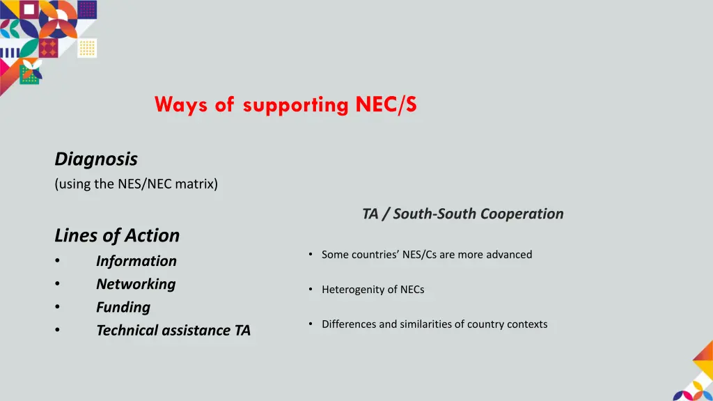 ways of supporting nec s