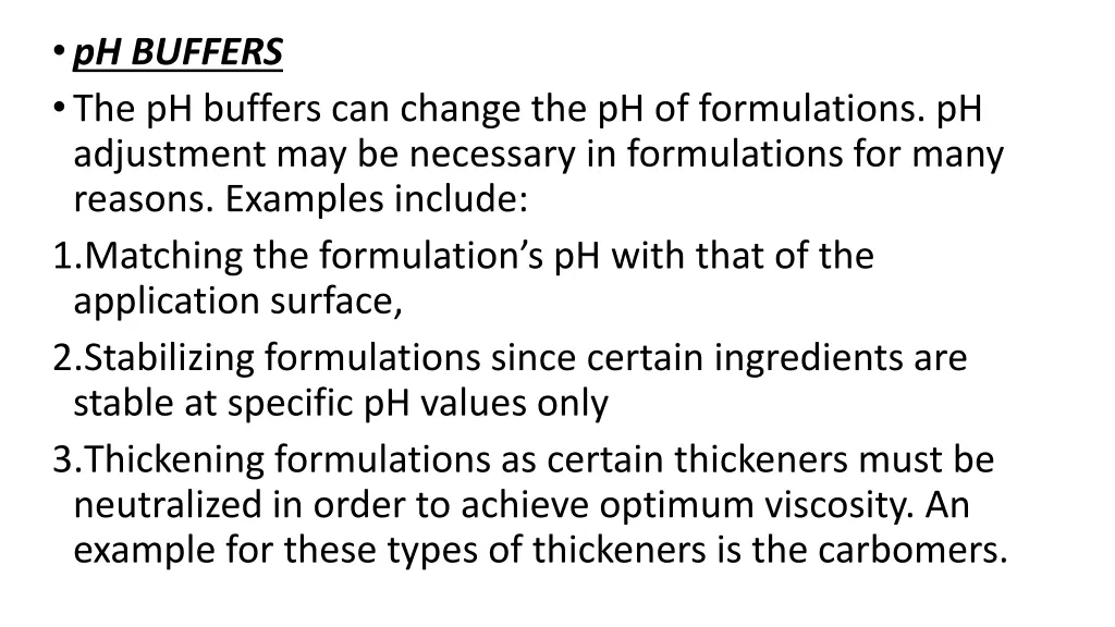 ph buffers the ph buffers can change