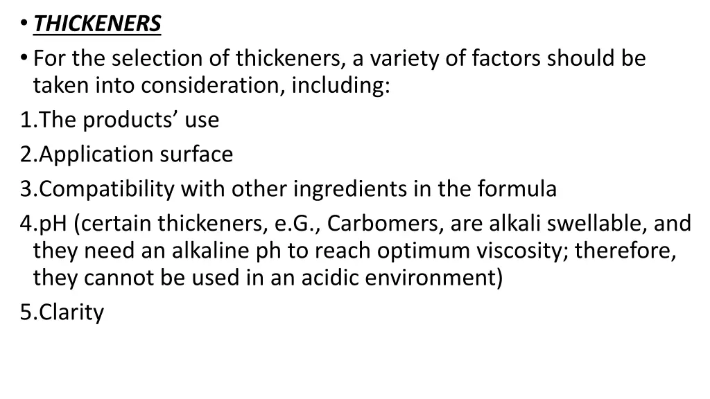 thickeners for the selection of thickeners