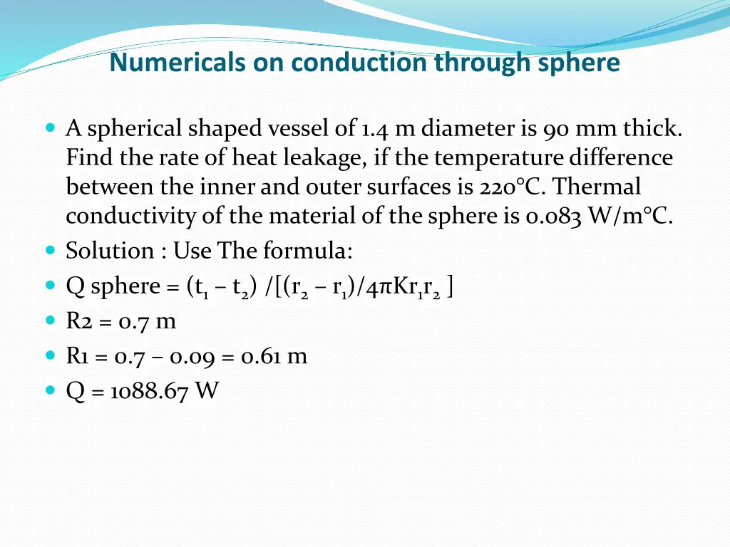 numericals on conduction through sphere