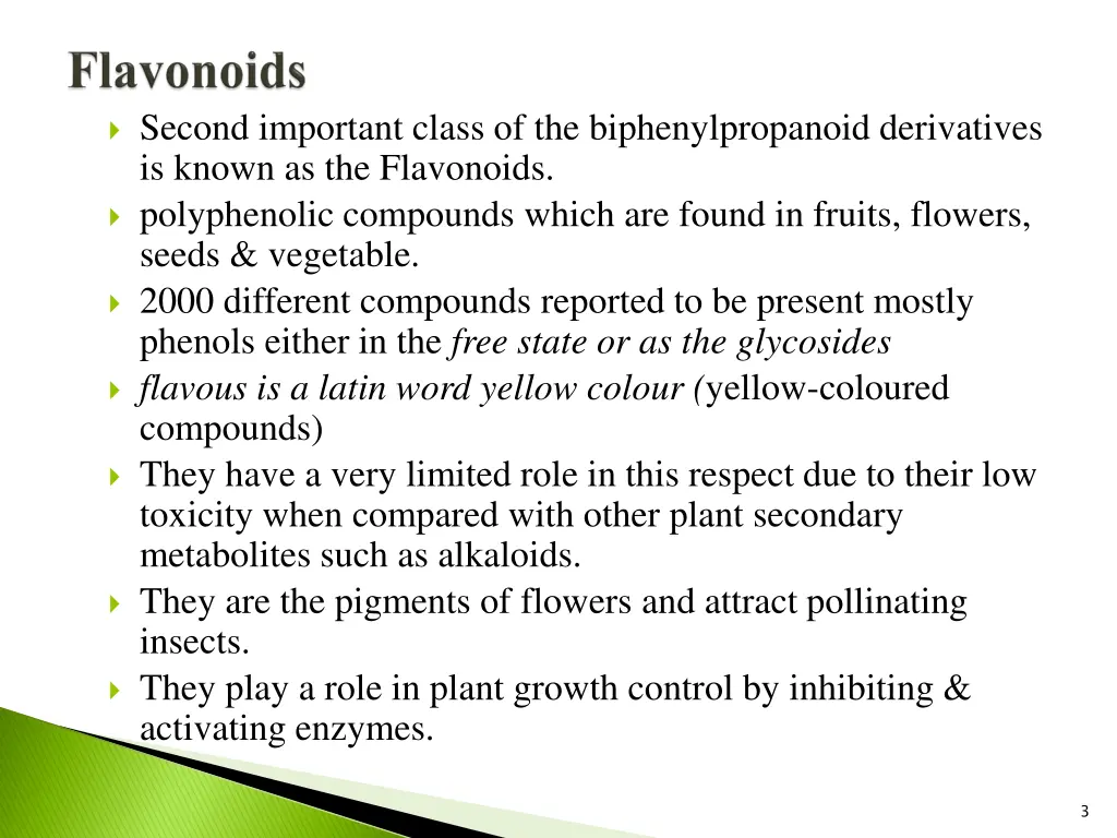 second important class of the biphenylpropanoid