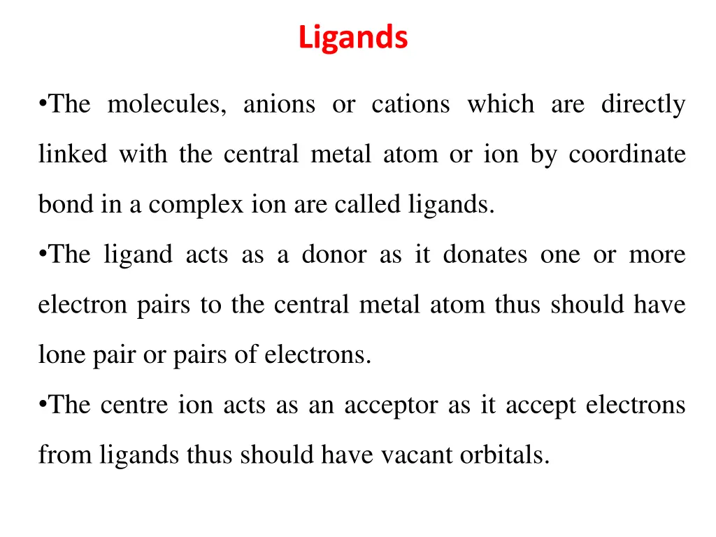 ligands