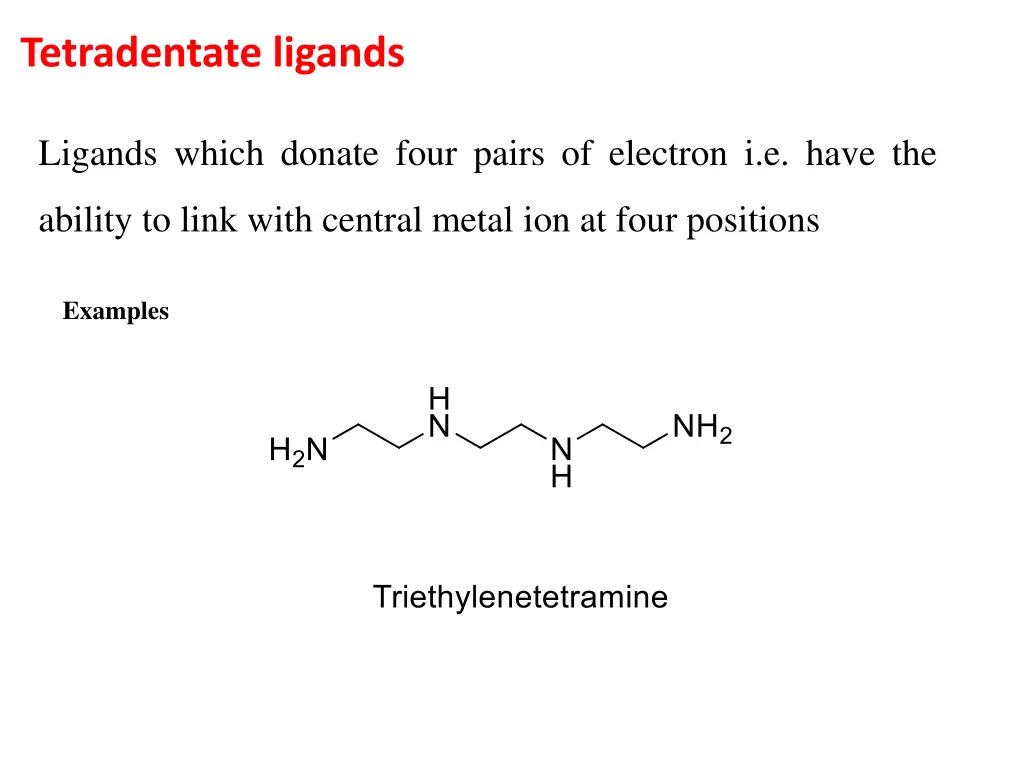 tetradentate ligands