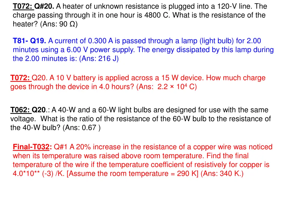 t072 q 20 a heater of unknown resistance