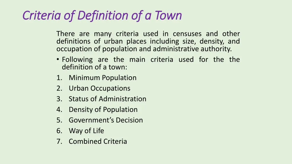 criteria of definition of a town criteria