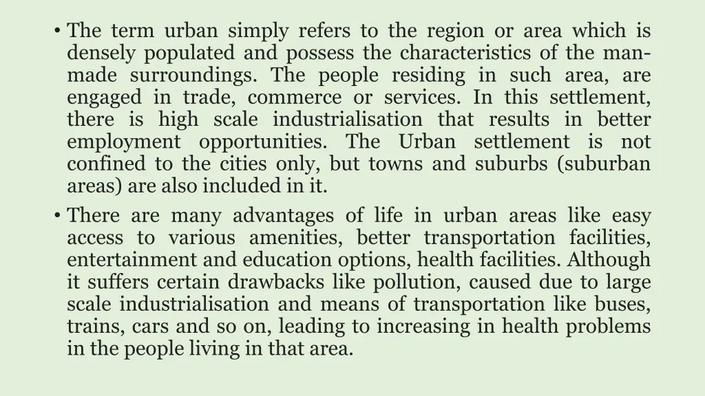 the term urban simply refers to the region