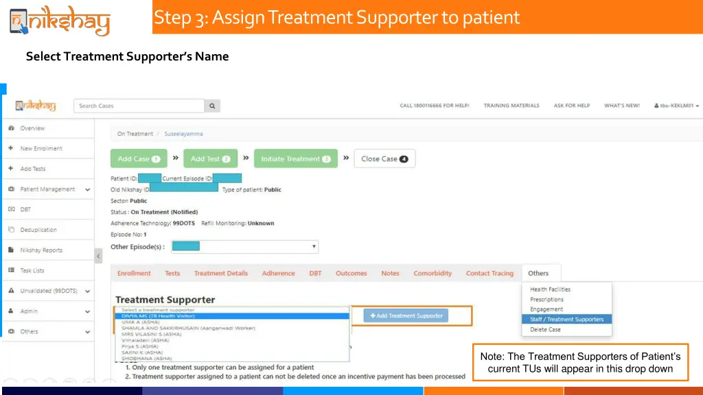 step 3 assign treatment supporter to patient 1