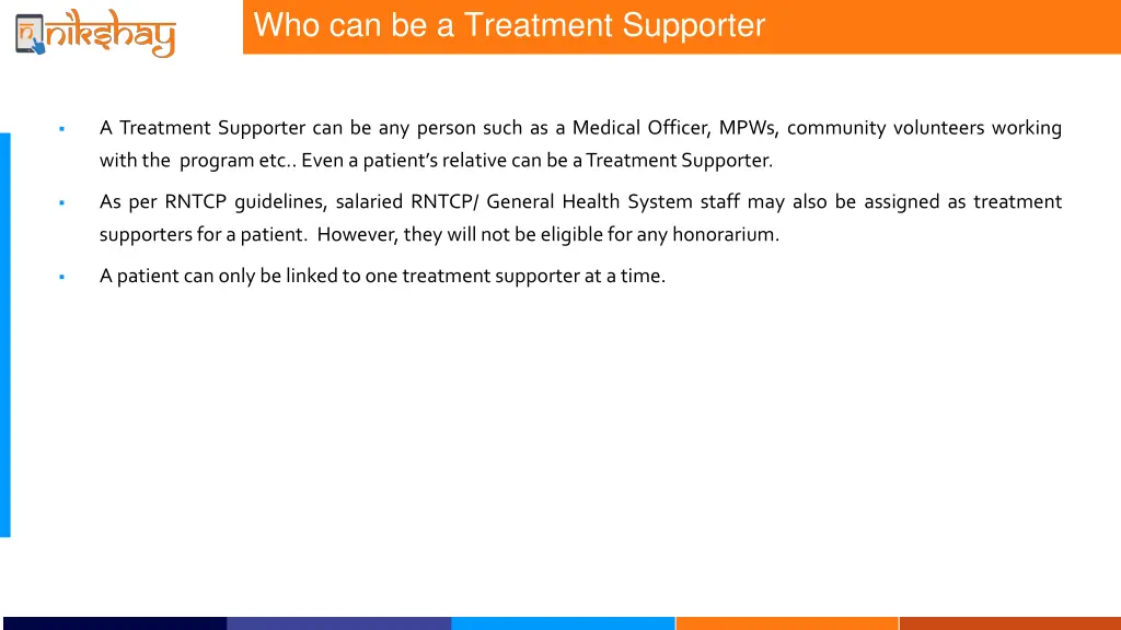 who can be a treatment supporter