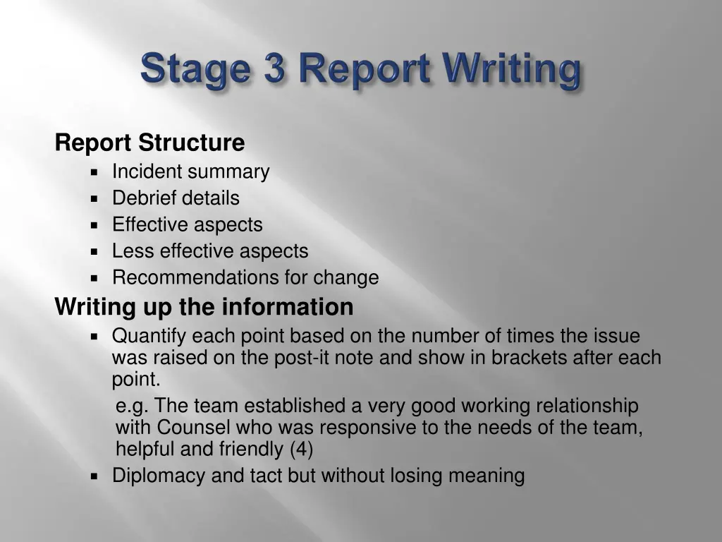 report structure incident summary debrief details