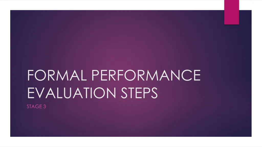 formal performance evaluation steps stage 3