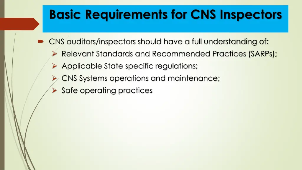 basic requirements for cns inspectors