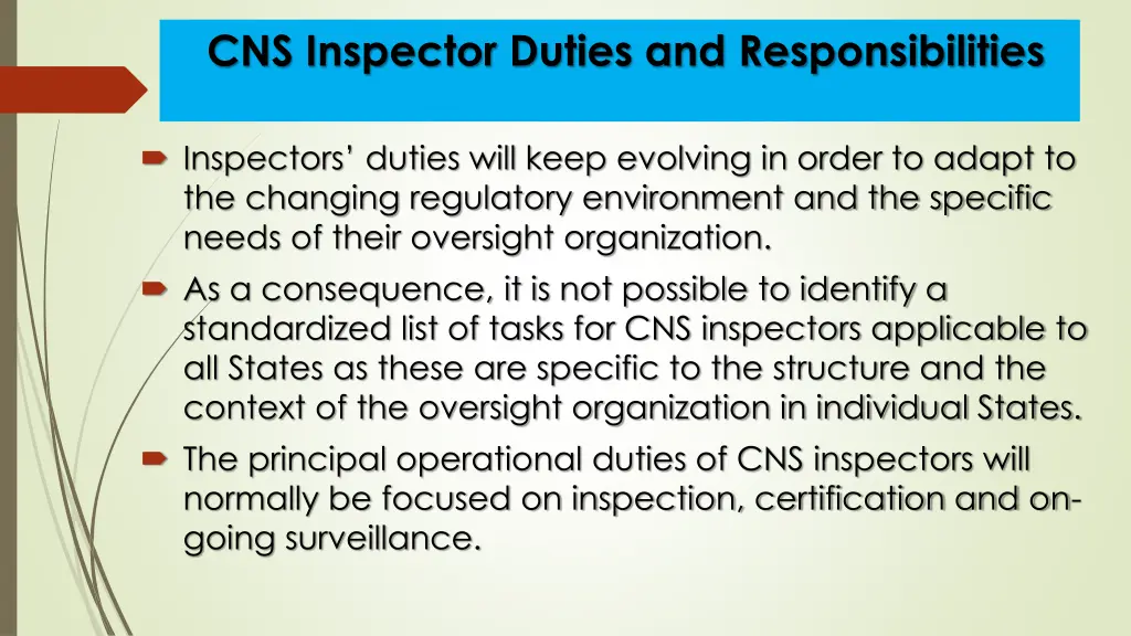 cns inspector duties and responsibilities