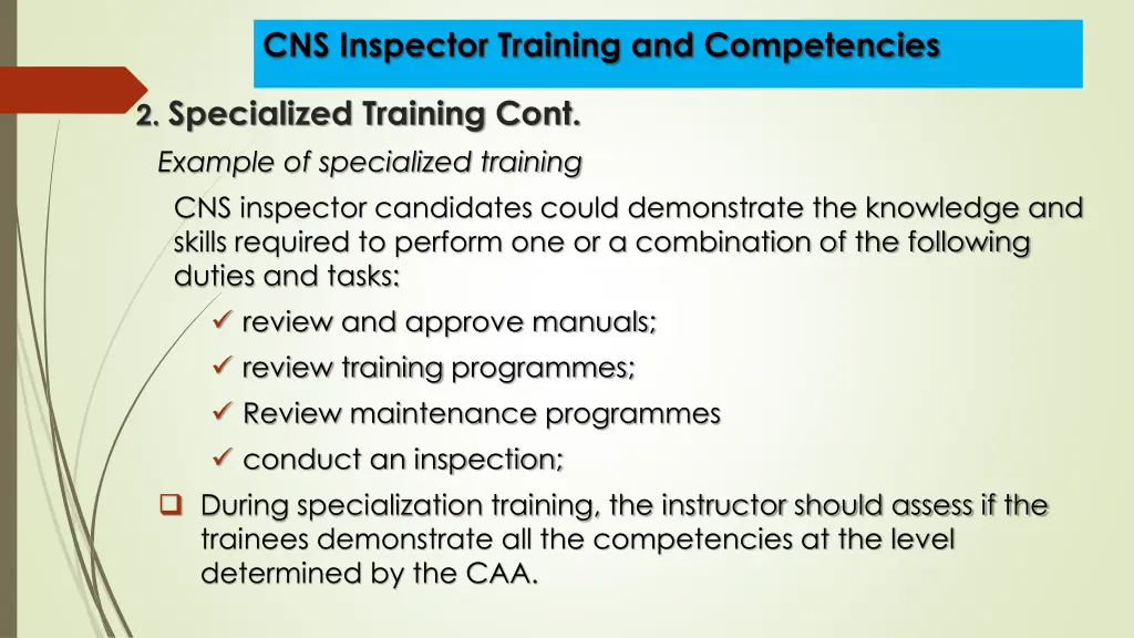 cns inspector training and competencies 10