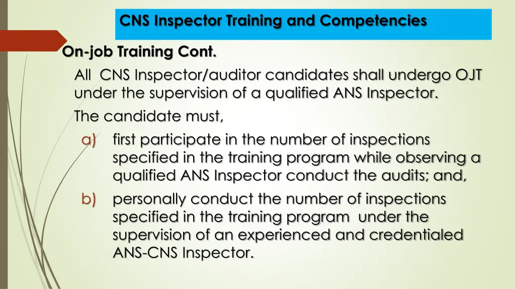 cns inspector training and competencies 15