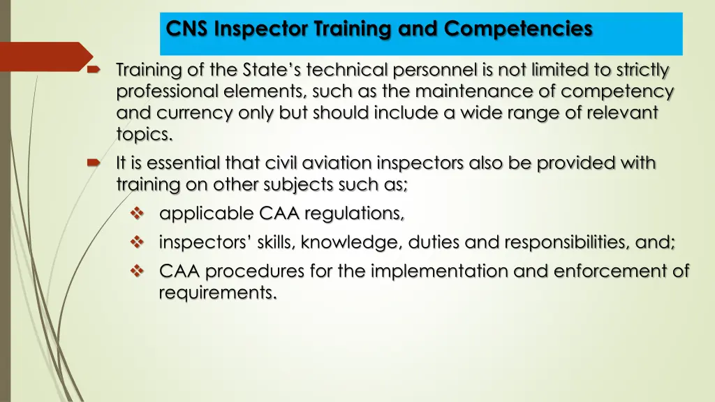 cns inspector training and competencies 6