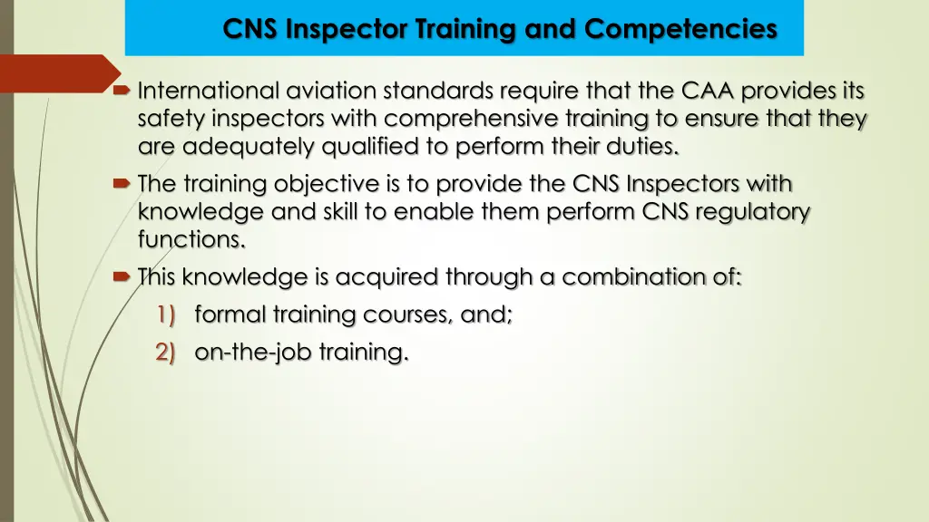 cns inspector training and competencies