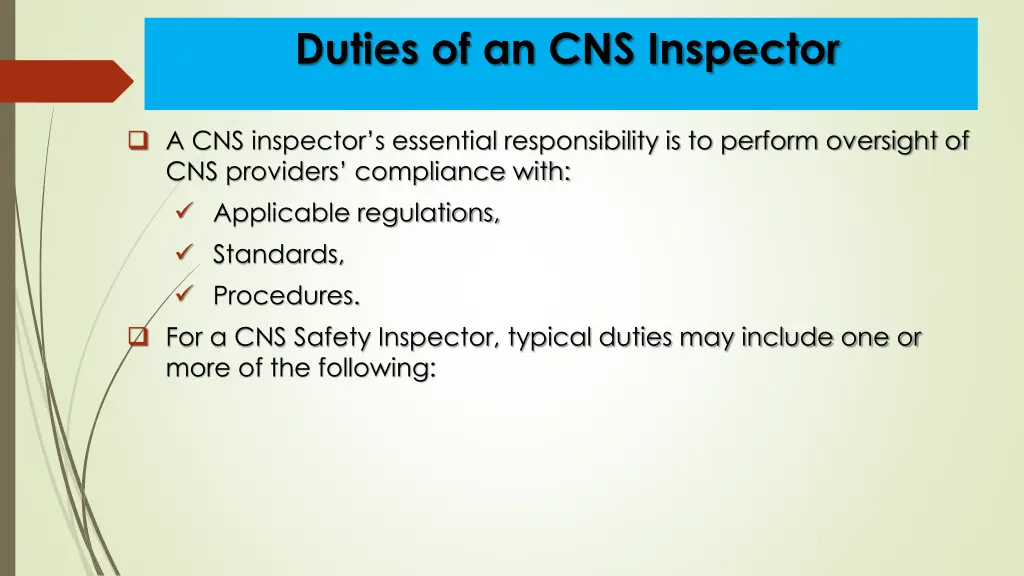 duties of an cns inspector