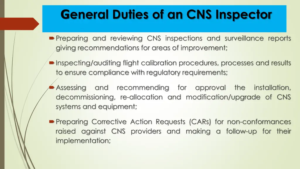 g eneral duties of an cns inspector