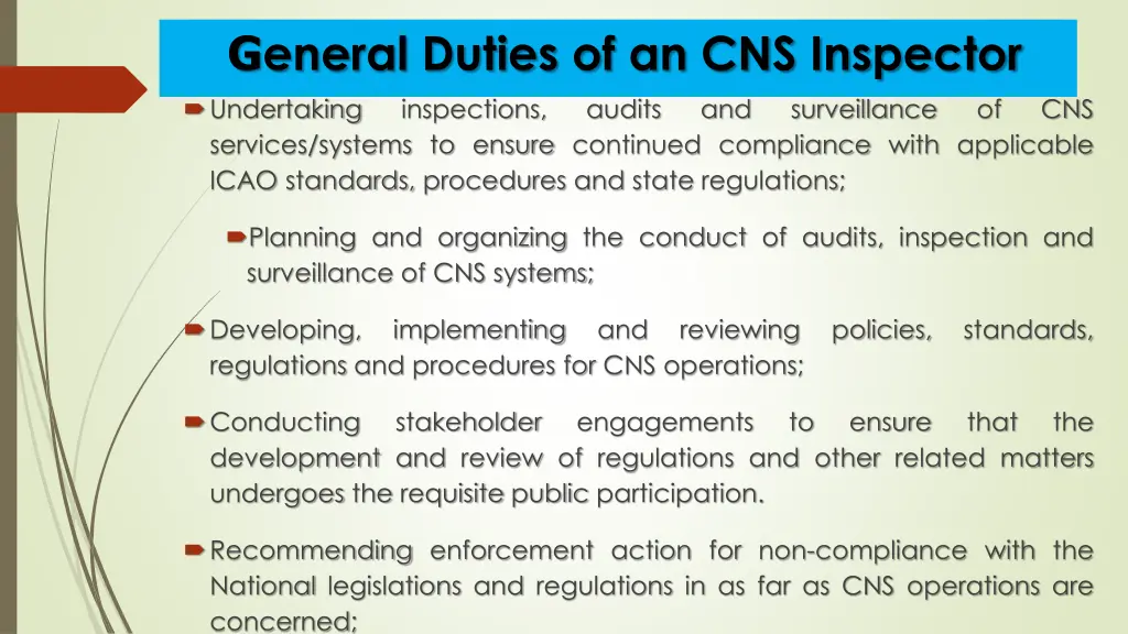 g eneral duties of an cns inspector undertaking