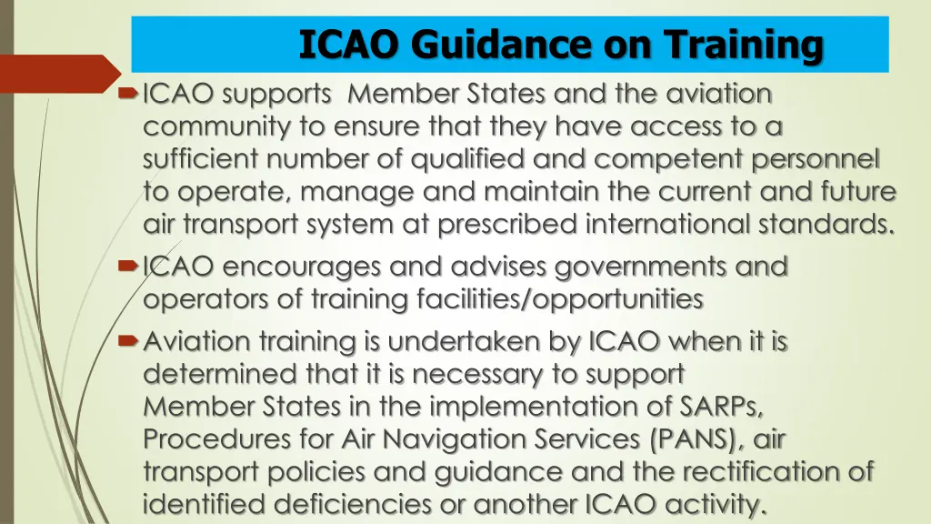 icao guidance on training icao supports member