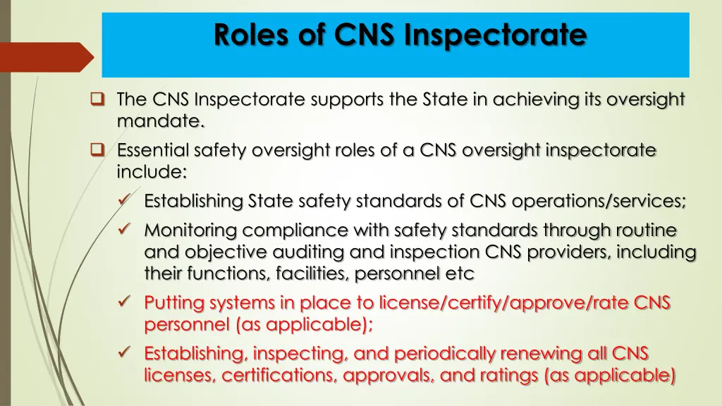 roles of cns inspectorate