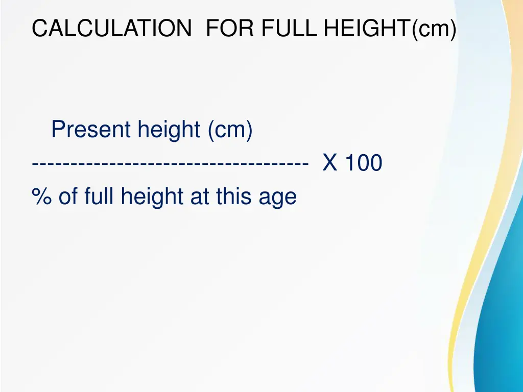 calculation for full height cm