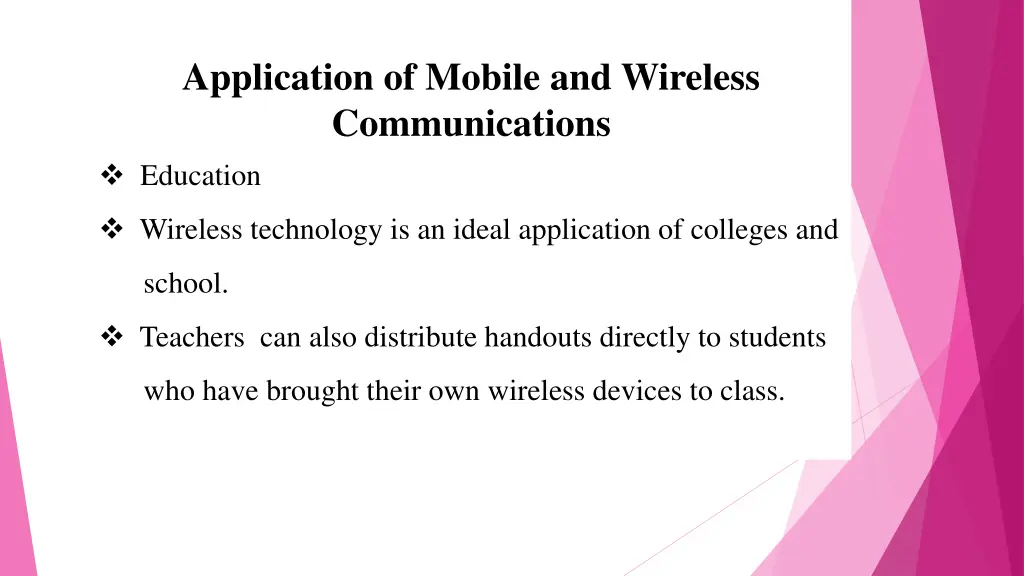 application of mobile and wireless communications