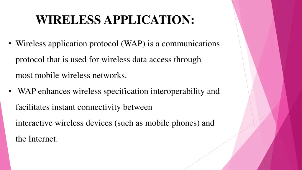 wireless application