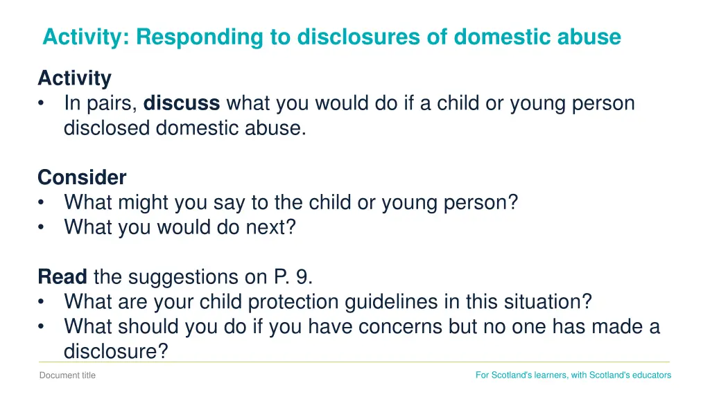 activity responding to disclosures of domestic