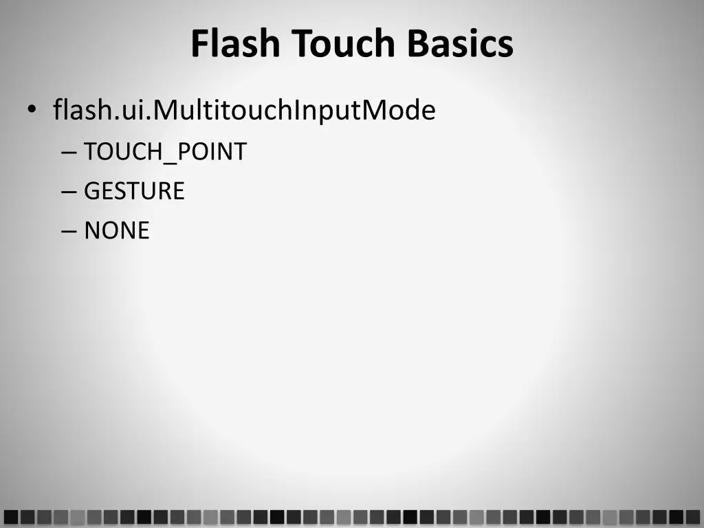 flash touch basics