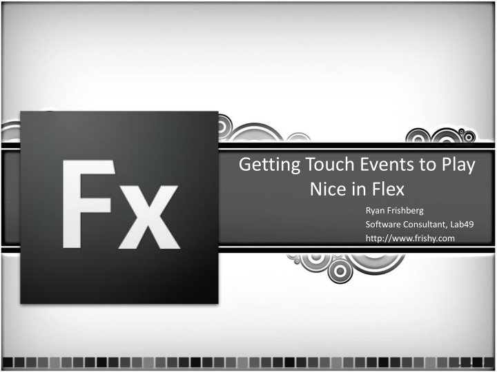 getting touch events to play nice in flex