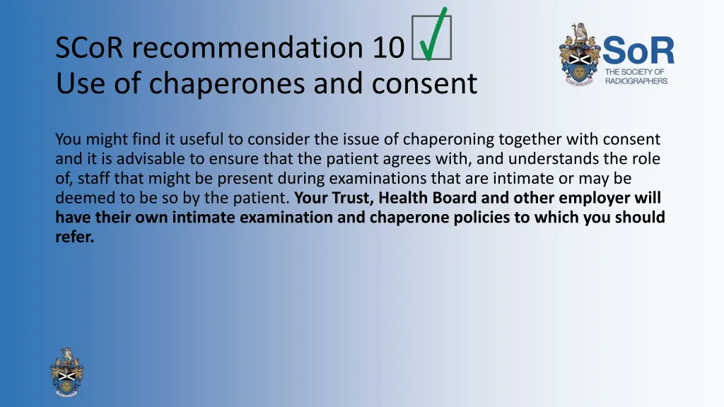 scor recommendation 10 use of chaperones