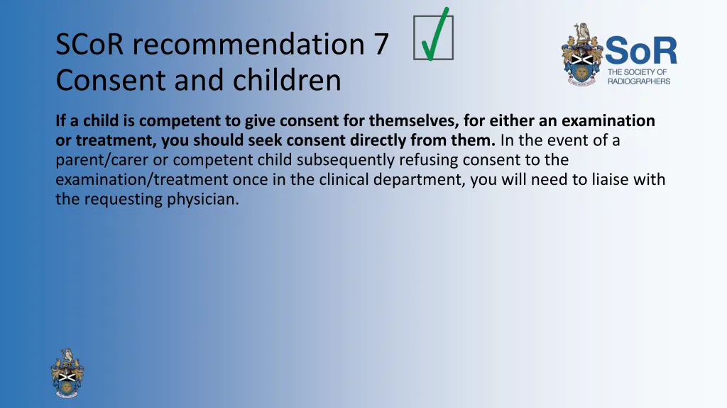 scor recommendation 7 consent and children