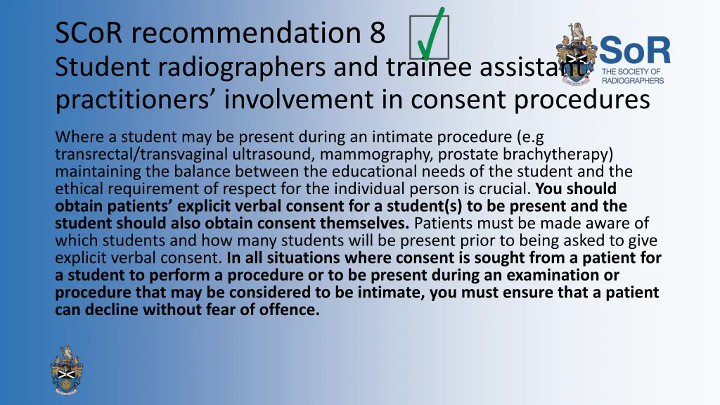 scor recommendation 8 student radiographers