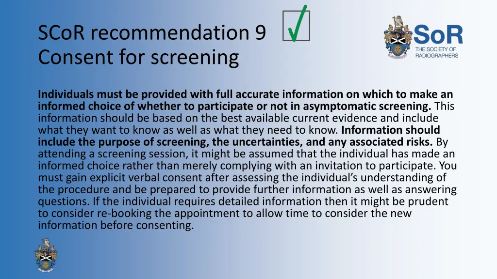 scor recommendation 9 consent for screening