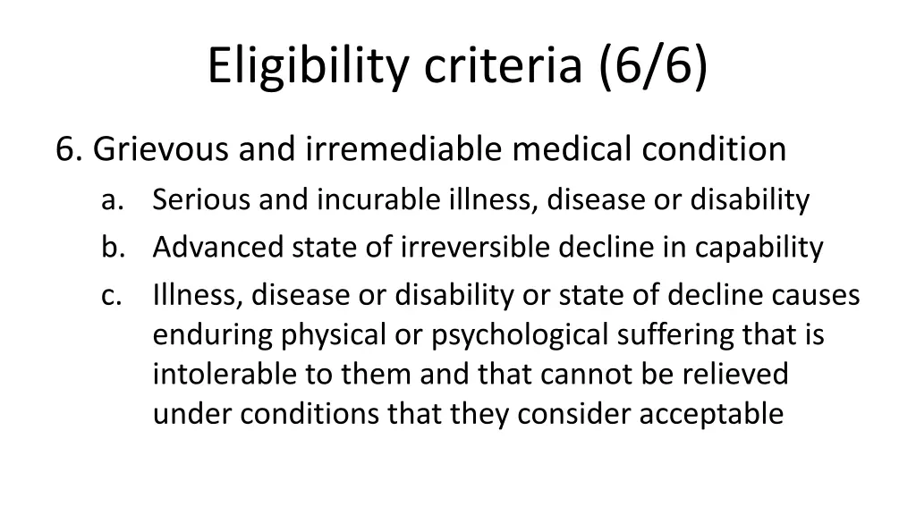 eligibility criteria 6 6