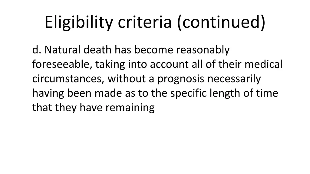 eligibility criteria continued