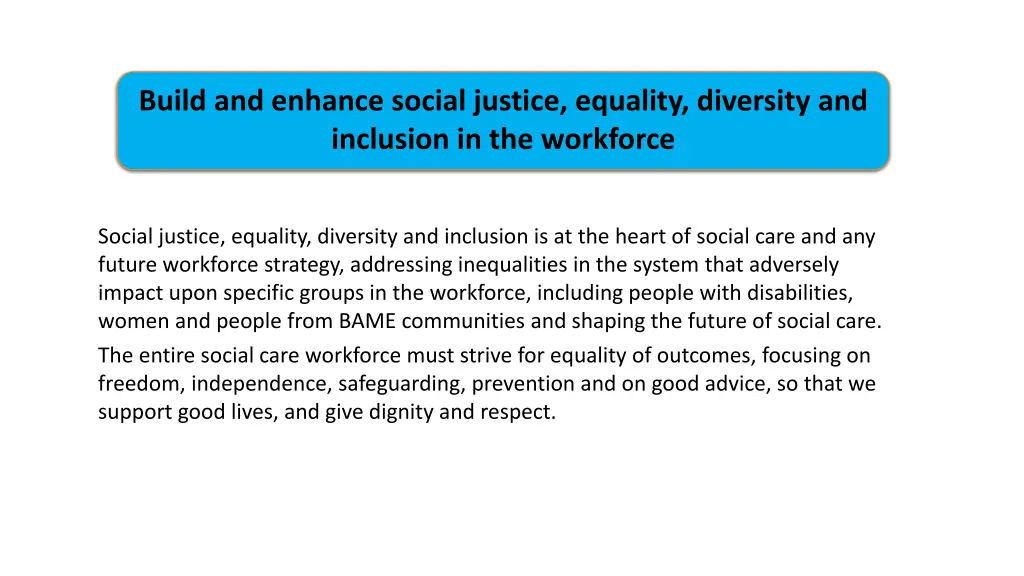 build and enhance social justice equality