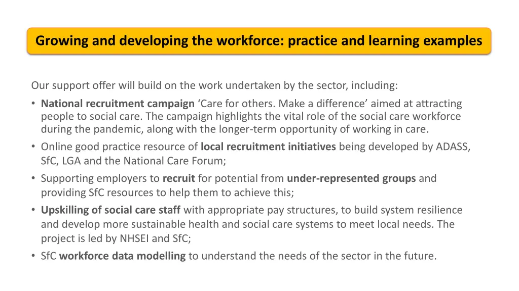 growing and developing the workforce practice