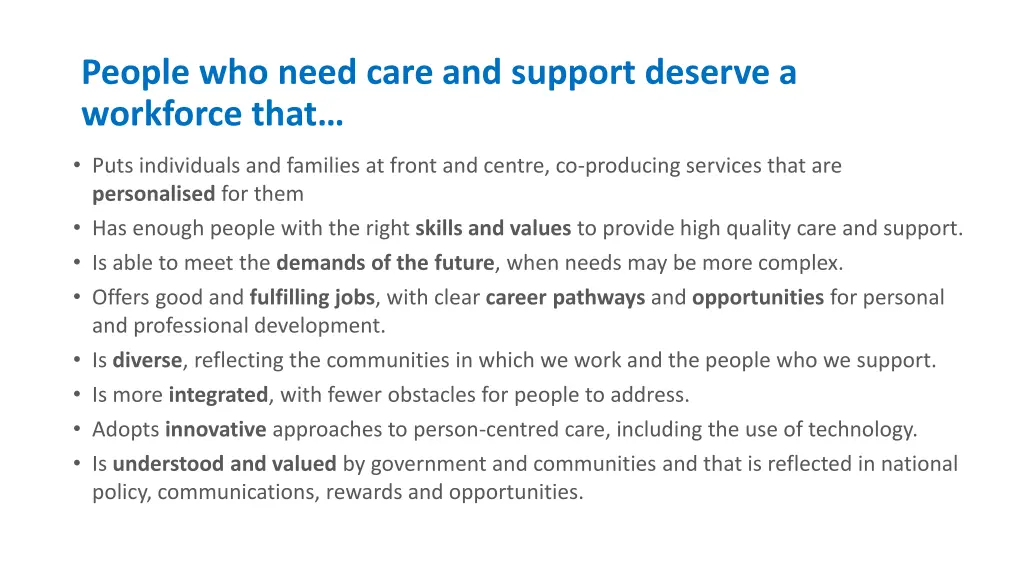 people who need care and support deserve